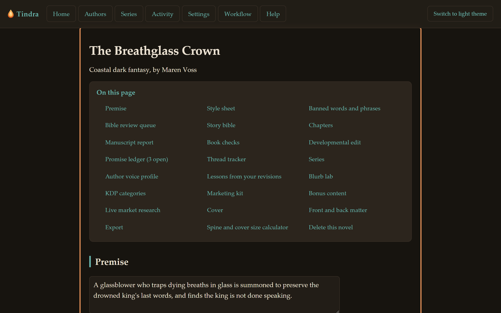 A novel's overview page with a contents list spanning premise, style sheet, banned words, story bible, manuscript report, promise ledger, thread tracker, blurb lab, cover, and export.