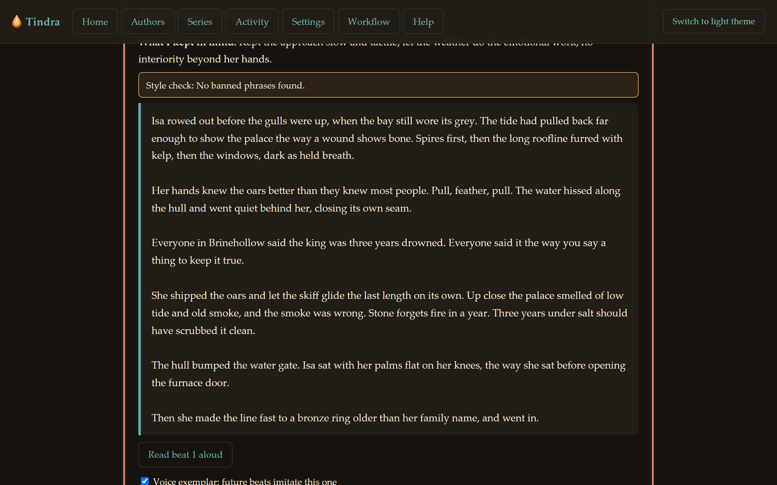 Tindra's chapter view showing an approved beat: the style check result reading 'no banned phrases found', several paragraphs of drafted prose, and a voice exemplar checkbox.